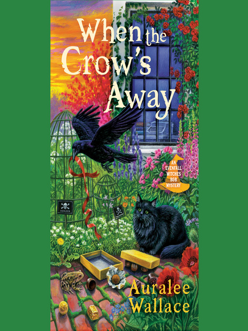 Title details for When the Crow's Away by Auralee Wallace - Available